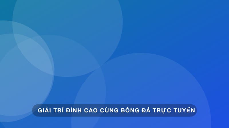 Thiết bị công nghệ giúp nâng tầm trải nghiệm xem bóng đá tại nhà